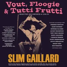 CD VOUT, FLOOGIE & TUTTI FRUTTI: SELECTED RECORDINGS 1938-53