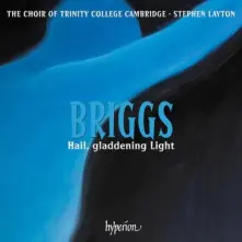 CD BRIGGS: HAIL GLADDENING LIGHT