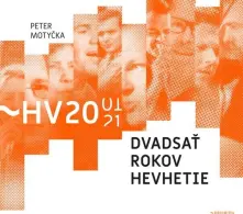 CD 20 Rokov Hevhetie
