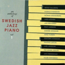 CD An Antology Of Swedish Jazz Piano. Vol. 1