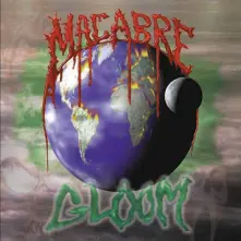Macabre, CD Gloom