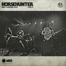 CD HORSEHUNTER - DAY OF DOOM LIVE