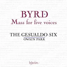 CD BYRD: MASS FOR FIVE VOICES
