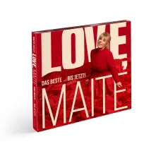 CD LOVE, MAITE - DAS BESTE ... BIS JETZT!