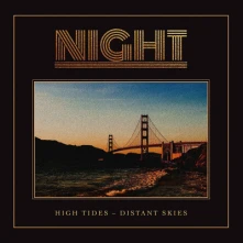 Vinyl NIGHT - HIGH TIDES  DISTANT SKIES