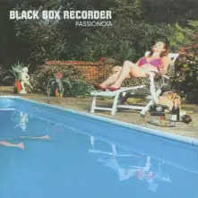 Black Box Recorder, CD BLACK BOX RECORDER - PASSIONOIA