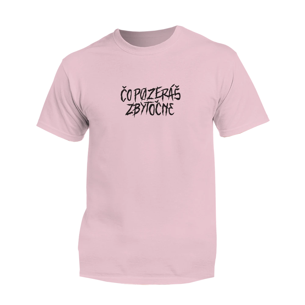 Čo pozeráš zbytočne