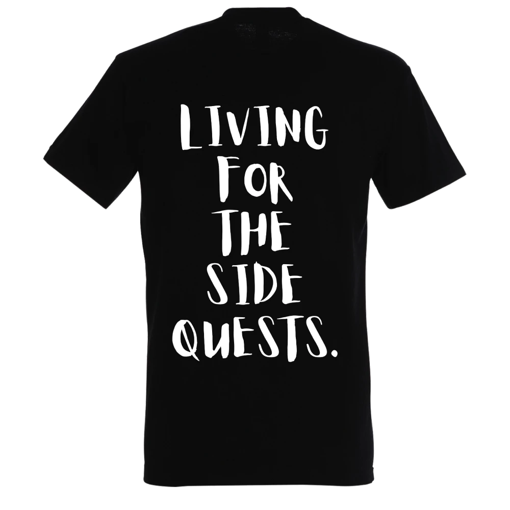 LIVING FOR THE SIDE QUESTS