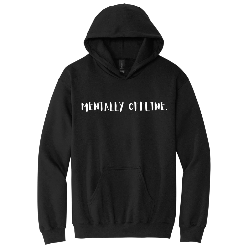 MENTALLY OFFLINE