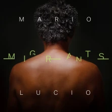 CD LUCIO, MARIO - MIGRANTS