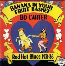 Vinyl BANANA IN YOUR FRUIT BASKET: RED HOT BLUES 1931-36