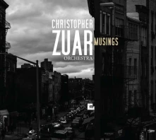 CD ZUAR, CHRISTOPHER - MUSINGS