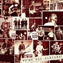 Cheap Trick, CD WE'RE ALL ALRIGHT!/DELUXE
