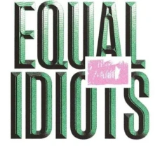 CD EQUAL IDIOTS