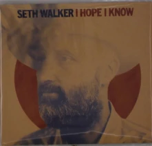 Seth Walker, CD WALKER, SETH - I HOPE I KNOW