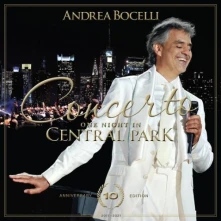 Andrea Bocelli, CD Concerto: One Night In Central Park (10th Anniversary) (CD+DVD)