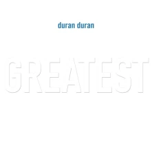 Duran Duran, CD Greatest