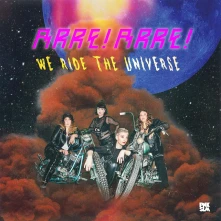 Vinyl ARRE! ARRE! - WE RIDE THE UNIVERSE