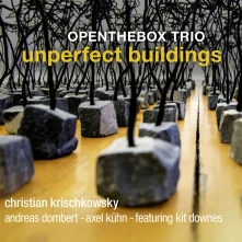 Openthebox Trio, CD UNPERFECT BUILDINGS