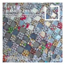 CD Guida, Candida & Franc... - Luce D'amor Divino