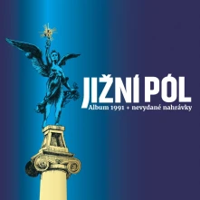 Jižní pól, CD Jižní pól (Album 1991 + Nevydané nahrávky)