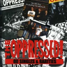 CD OPPRESSED - OI! SINGLES & RARITIES