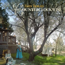 Faun Fables, Vinyl COUNTERCLOCKWISE