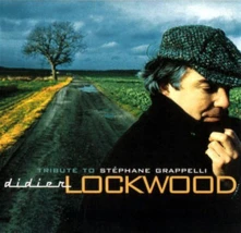 Didier Lockwood, CD TRIBUTE TO STEPHANE GRAPPE