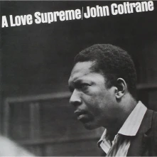 John Coltrane, Vinyl A LOVE SUPREME