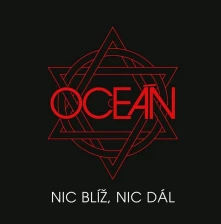 Oceán, CD Nic Blíž, Nic Dál