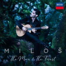 Miloš Karadaglić, CD THE MOON & THE FOREST
