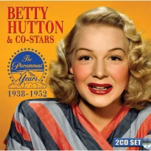 CD HUTTON, BETTY - THE PARAMOUNT YEARS 1938-1952