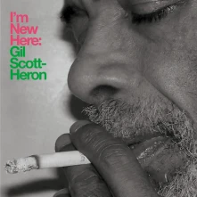 Gil Scott-Heron, CD I'm New Here