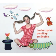 Lucie Černíková, CD Lucka zpívá písničky ze školky