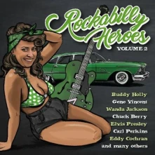 Vinyl Rockabilly Heroes Volume 2 (Transparent Green Vinyl)