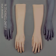CD DRAKSLER, KAJA - IN OTHERNESS ONESELF