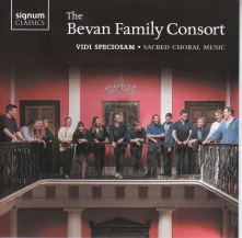 CD Bevan Family Consort - Vidi Speciosam - Sacred Choral Music