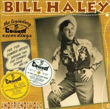 CD BILL HALEY & FRIENDS - VOL. 2: LEGENDARY COWBOY RECORDINGS