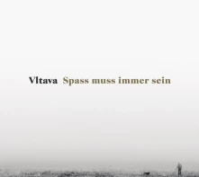 Vltava, Vinyl Spass muss immer sein LP