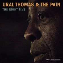 Ural Thomas & The Pain, Vinyl THE RIGHT TIME
