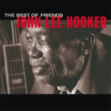 John Lee Hooker, CD The Best Of Friends