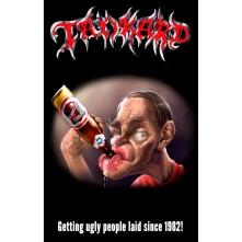 Tankard, Plagát The Drunkard