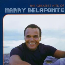 CD The Greatest Hits of Harry Belafonte