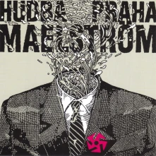 Hudba Praha Band, CD Maelström