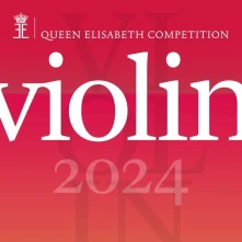 CD QUEEN ELISABETH COMPETITION VIOLIN 2024