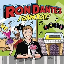 Vinyl RON DANTE'S FUNHOUSE
