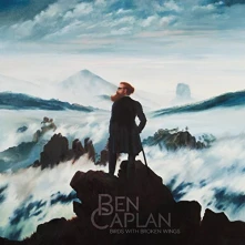 CD CAPLAN, BEN - BIRDS WITH BROKEN WINGS