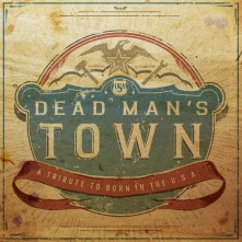 Vinyl DEAD MAN'S TOWN: A TRIBUTE TO BORN IN THE U.S.A