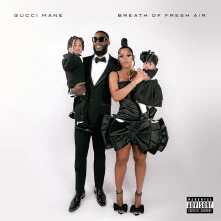 Gucci Mane, Vinyl Breath of Fresh Air