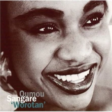 Oumou Sangaré, CD WOROTAN